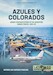 Azules y Colorados: Armed Confrontations in the Argentine Armed Forces, 1962-63